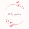 🥰🥰bài học cuộc sống ❤️❤️