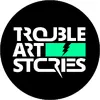 Trouble Art Stories