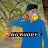 🥵NO BUDDY 🦅