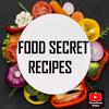 FOOD SECRET RECIPES