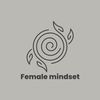 Female mindset