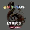 SIX PLUS LYRICS