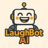 LaughBot