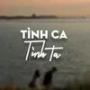 Tình Ta Tình Ca