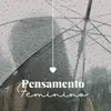 Pensamento Feminino