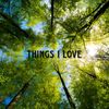 thingsilove11