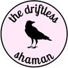 thedriftless.shaman