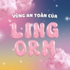 Vùng An Toàn Của LingOrm