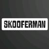 skooferman