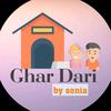 Ghar Daari by Sonia