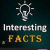 INTERESTING Facts