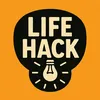 Daily Life Hacks