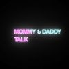 Mommy and Daddy Clips