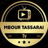 Mbour tassarai tv 🥳