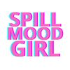 spillmoodgirl
