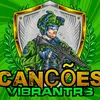 CançõesVibrantrs