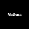 matirasa