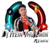 djheinthulwinremix