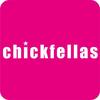 chickfellas