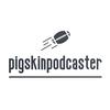 PigskinPodcaster