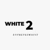 white.2entertainment