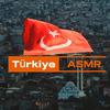 turkiye.asmr