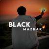 🍂 BLACK MAZHAR 🍂