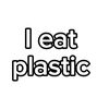 1_eat.plastic