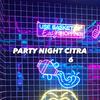 nightpartycitra