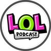 Lol Podcast