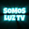 Somos Luz Tv