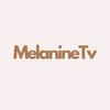 melaninetv