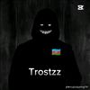 trostzz