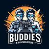 Buddies & Blockbusters