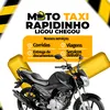 MOTO TÁXI RAPIDINHO LIGOU CHEG