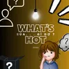 whatishot_219