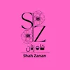 شاه زنان | Shah Zanan