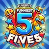 funniestfive5