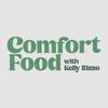 Comfort Food with Kelly Rizzo