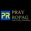 Pray Ropag