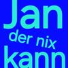 jan.der.nix.kann