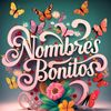Nombres Bonitos