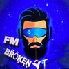 FM BROKEN YT🥺