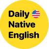 Daily Native English