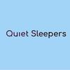 Quiet Sleepers 😴
