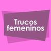 Trucos Femeninos