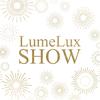 LumeLux Show