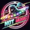 notmusicok