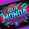 ¡Que Monda! co