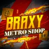 BRAXYYmetroSHOP